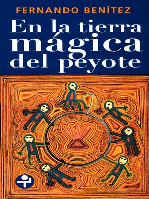 cover image of En la tierra mágica del peyote